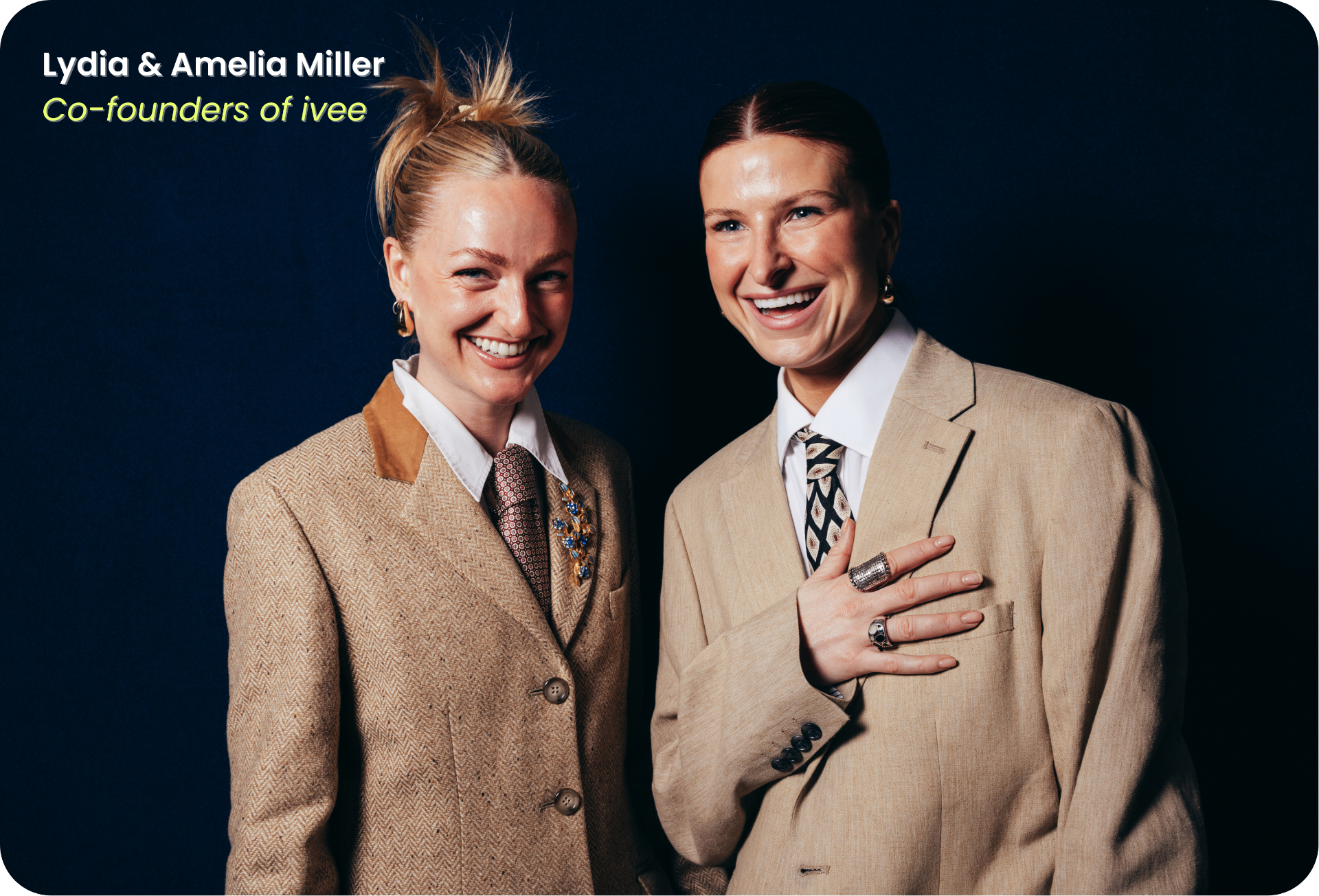 ivee co-founders Amelia and Lydia Miller